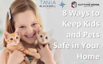8 Ways to Keep Kids and Pets Safe in Your Home